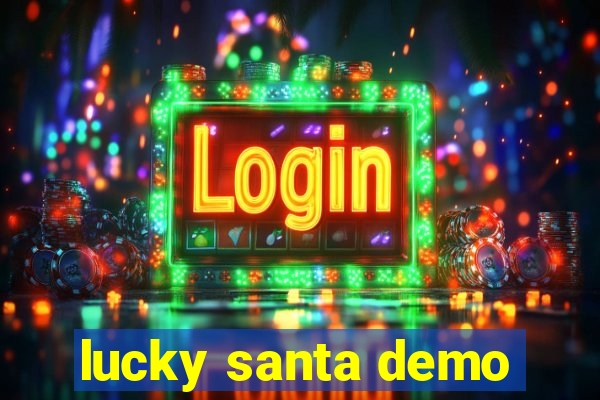 lucky santa demo